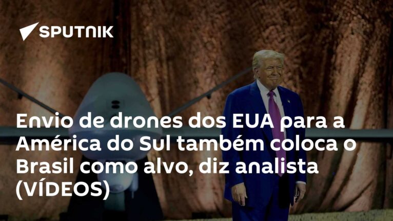 Envio de drones dos EUA para a América do Sul também coloca o Brasil como alvo, diz analista (VÍDEOS)