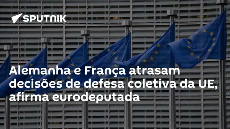 Alemanha e França atrasam decisões de defesa coletiva da UE, afirma eurodeputada